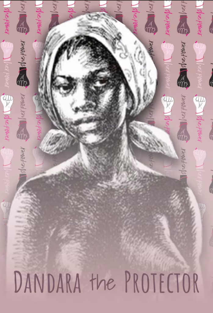DANDARA the PROTECTOR